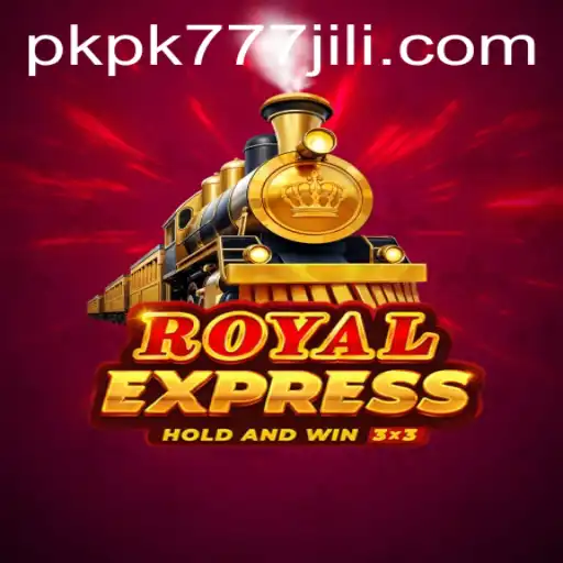 Discover the Thrilling World of RoyalExpress with PKPK777